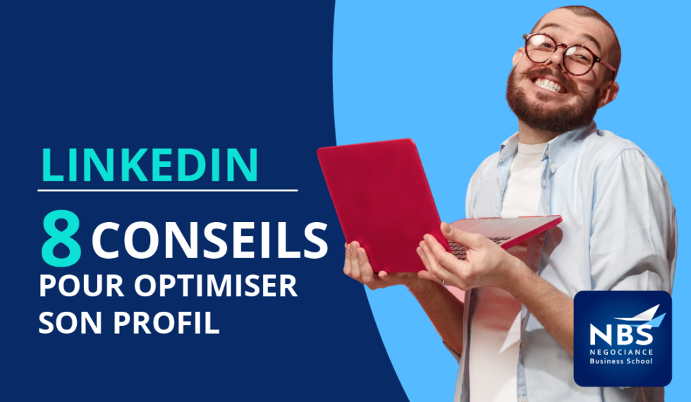 Conseils Pour Optimiser Votre Profil Linkedin Nbs